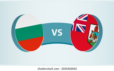 Bulgaria versus Bermuda, team sports competition concept. Round flag of countries.