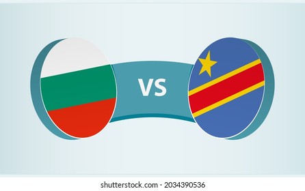 Bulgaria versus RD Congo, concepto de competencia deportiva de equipo. Bandera redonda de países.