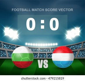 Bulgaria vs Luxembourg soccer ball in flag design on stadium background for football tournament , this image for sport match template or banner in vector illustration