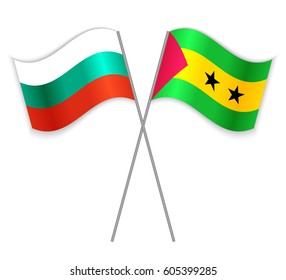 Bulgarian and Sao Tomean crossed flags. Bulgaria combined with Sao Tome and Principe isolated on white. Language learning, international business or travel concept.