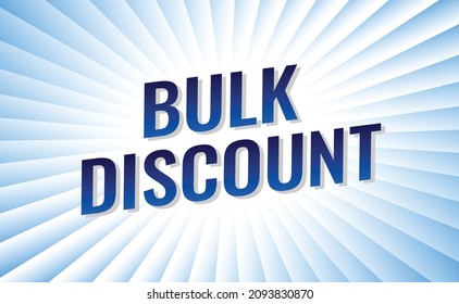 bulk discount concept vector illustration with shiny blue 3d style for social media landing page, template ui, web, mobile app, poster, banner, flyer, background, gift card, coupon, label, wallpaper