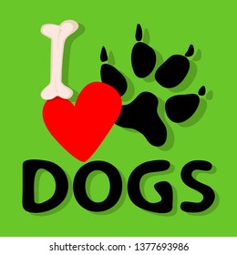 Bulk lettering on a green background made of bone, heart and words. I love dogs