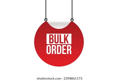 Bulk Order banner design. Bulk Order icon. Flat style vector illustration.