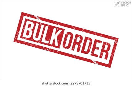 Ilustración vectorial del sello de goma gruesa Bulk Order sobre fondo blanco. Sello de goma de pedido masivo