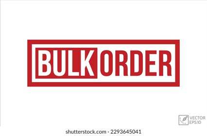 Bulk Order rubber stamp vector illustration on white background. Bulk Order rubber stamp