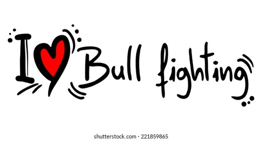 Bull fighting love