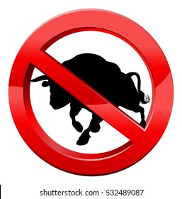 A bull in a red circle with a line through it. Concept for no bull, or plain talking.