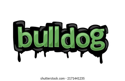 BULLDOG-Vektorgraffiti, auf weißem Hintergrund