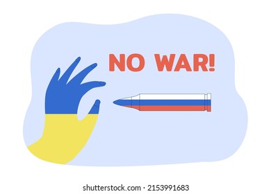 Bullet hitting human hand flat vector illustration. No war phrase on blue background. Hand in colors of Ukrainian flag, ball in colors of Russian flag. Freedom, protest, military, peace concept