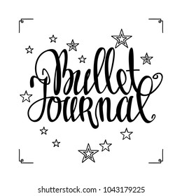 Bullet journal hand drawn lettering isolated on white.