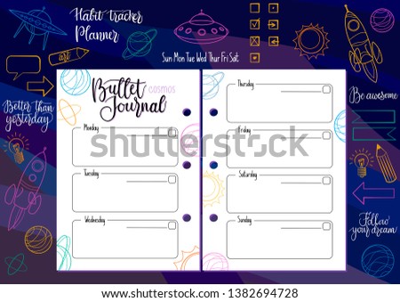 Bullet Journal space set: weekly organiser and cosmic objects icons: rockets, ufo, planets. Plus handwritten calligraphy elements and motivational phrases, weekdays and checkboxes. 