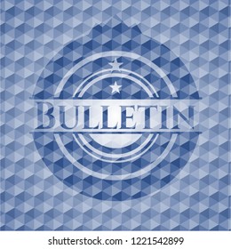 Bulletin blue emblem with geometric pattern.