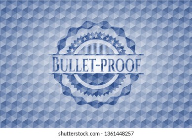 Bullet-proof blue badge with geometric pattern background.