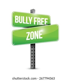 bully free zone street sign concept illustration design over white