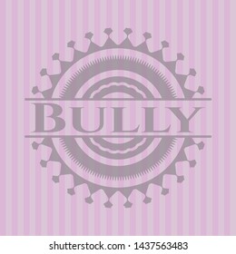 Bully pink emblem. Vector Illustration. Detailed.
