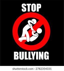 BULLYING IS PROHIBITED IN THIS PLACE. Vector Illustrator	