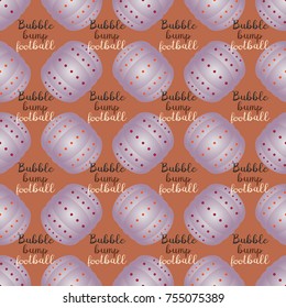 Bumper ball or bamperball football equipment seamless pattern for background.