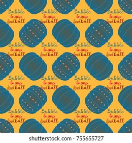 Bumper ball or bamperball football equipment seamless pattern for background.