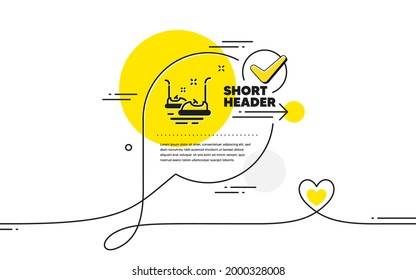 Bumper cars icon. Continuous line check mark chat bubble. Amusement park sign. Bumper cars icon in chat comment. Talk with heart banner. Vector