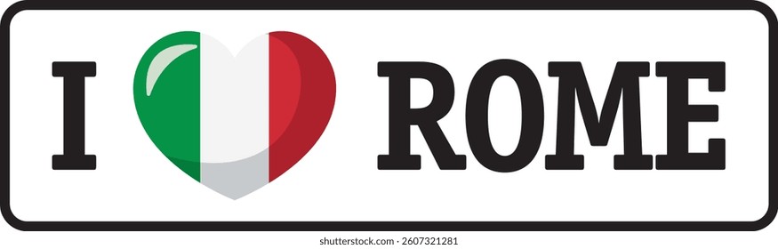 Bumper sticker featuring the Italian flag in a heart shape and the text I love Rome