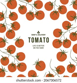 Bunch of cherry tomatoes. Tomatoes design template. Retro texture. Vector illustration.