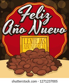 A bunch of lentils served in a table according to the Latin American tradition for abundance, good fortune and prosperity in the upcoming New Year (written in Spanish).