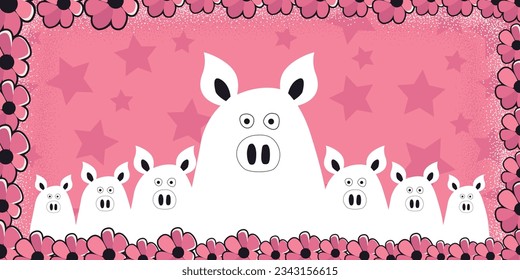 A bunch of pigs are watching from a banner, a background of stars, flowers on the edges of the picture. Funny pigs are looking at you from the picture.