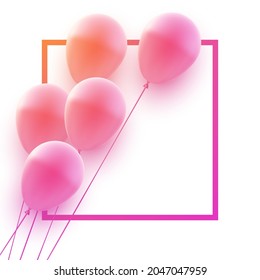 Bunch of pink gradient balloons with square frame. Space for text. Vector festive illustration.