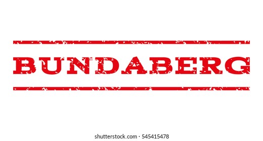 Bundaberg watermark stamp. Text caption between horizontal parallel lines with grunge design style. Rubber seal stamp with scratched texture.