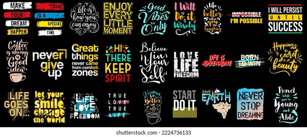 Bundel Motivational Lettering, Vector Design Tshirt.