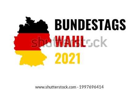 BundestagWahl 2021 - german federal election 2021, vector banner or sticker