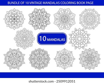 Bundle of 10 Creative Mandala Coloring Book Pages. Easy Mandala Coloring Book Pages for Adults to Relax, Experiences Give Relief. Resizeable Vector File