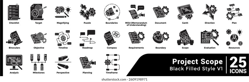 Bundle of 25 Project Scope themed icons Black Filled style.