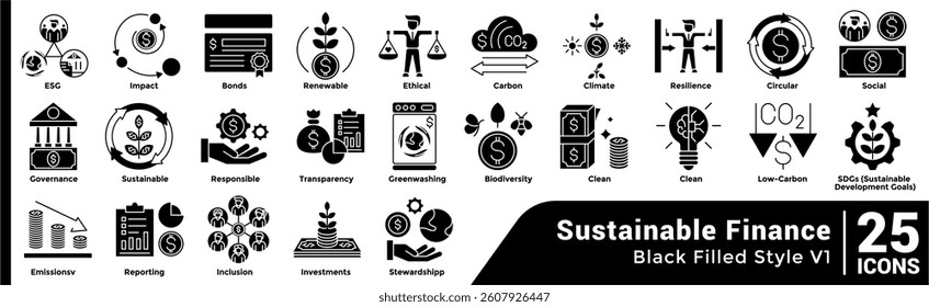 Bundle of 25 Sustainable Finance themed icons Black Filled style.