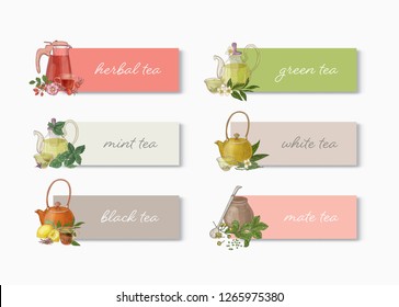 Bundle of banner or label templates with various types of tea, teapots, cups, leaves, flowers and place for text. Elegant realistic vector illustration in vintage style for advertisement, promotion.