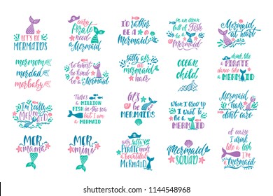 Bundle of mermaid's cards. Handwritten inspirational quotes about summer. Typography lettering design with hand drawn tail, starfish, shell, anchor. Vector illustration isolated on white background.