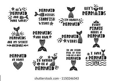 Bundle of mermaid's cards. Handwritten inspirational quotes about summer. Typography lettering design with hand drawn tail, starfish, shell, heart. Vector illustration isolated on white background.