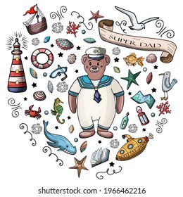Bundle Set forHappy Father's Day. Collection elements:  Lighthouse, seagull, lantern, a whale, a lifebuoy, a submarine, a bear in a sailor suit etc. Cartoon vector illustration 