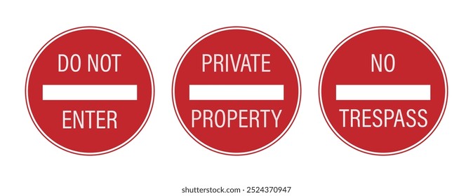 Sinal de conjunto de pacote Sem violação, Não inserir, Propriedade privada, Somente pessoal autorizado Red Round Sign