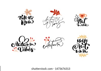 Bundle set of vector calligraphy autumn phrases with autumnal elements. Hand drawn lettering isolated illustration for greeting card. Perfect for holidays, Thanksgiving Day