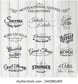 Bundle set vector motivational quotes on white wood background Hand drawn inspiration lettering, Positive mind , poster, t shirt design, sticker emblem, banner, tote bag printable, empowering saying.