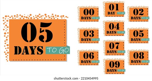 Bunner of days countdown to go. Nine, eight, seven, six, five, four, three, two, one, zero days left. Orange, black and green vector illustration with white background