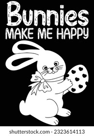 Bunnies make me happy vector art design, eps file. design file for t-shirt. SVG, EPS cuttable design file