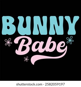 BUNNY BABE  Easter Day T Shirt Design