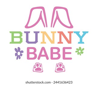 Bunny babe Easter quote lettering retro handwriting typo art on white background