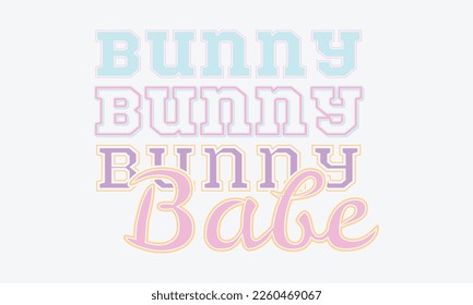 Bunny Babe Easter Bunny Vector File. Happy Easter