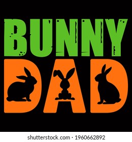 Bunny dad. vector illustration format that are perfect for t-shirt, coffee mug, poster, cards, pillow cover, sticker, and Musk design.