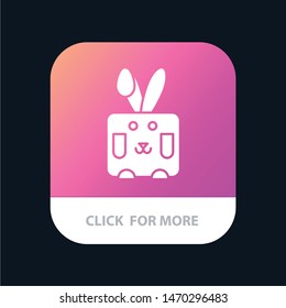 Bunny, Easter, Rabbit, Holiday Mobile App Button. Android and IOS Glyph Version. Vector Icon Template background