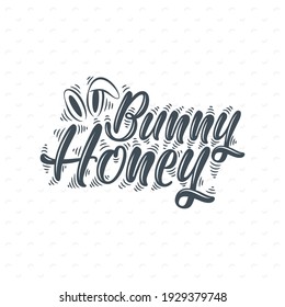 Bunny Honey, beautiful Easter lettering design