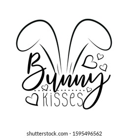 Bunny kisses- calligraphy text, with ears and hearts .Good for poster, banner , card, textile print.